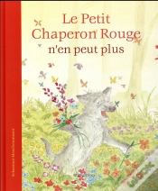 Capa do artigo Petit Chaperon Rouge N En Peut Plus (Le)