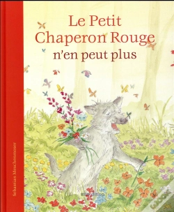Capa do artigo Petit Chaperon Rouge N En Peut Plus (Le)