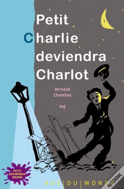 Capa do artigo Petit Charlie Deviendra Charlot