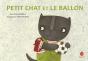 Petit Chat Et Le Ballon - Preview