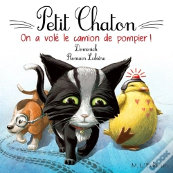 Capa do artigo Petit Chaton: On A Vole Le Camion De Pompier