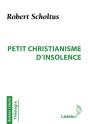 Petit Christianisme D'Insolence - Preview