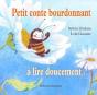 Petit Conte Bourdonnant A Lire Doucement - Preview