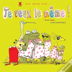 Capa do artigo Petit Crapaud Rouge T.2 ; Je Veux Le Même !