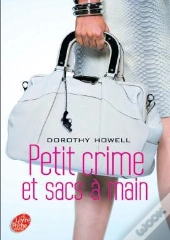 Petit Crime Et Sac A Mains