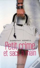 Petit Crime Et Sacs À Main