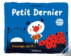 Capa do artigo Petit Dernier ; Courage Au Lit !