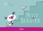 Petit Dernier - Preview