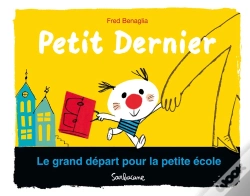 Capa do artigo Petit Dernier ; Le Grand Départ Pour La Petite École