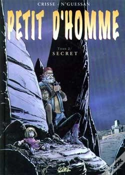 Capa do artigo Petit D'Homme Tome 2 ; Secret