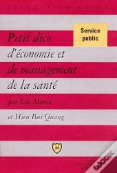 Petit Dico D'Économie Et De Management De La Santé