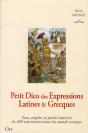 Petit Dico Des Expressions Latines & Grecques - Preview