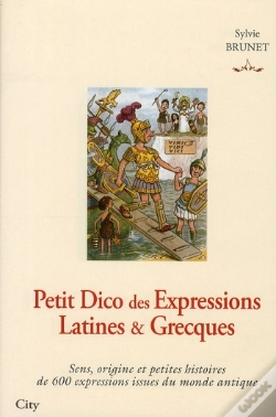Capa do artigo Petit Dico Des Expressions Latines & Grecques