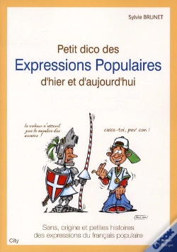 Capa do artigo Petit Dico Des Expressions Populaires D'Hier Et D'Aujourd'Hui