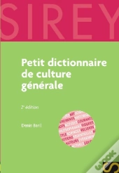 Petit Dictionnaire De Culture Générale (2e Édition)