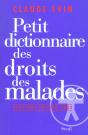 Petit Dictionnaire Des Droits Des Malades (Édition 2003) - Preview