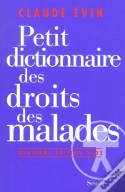 Capa do artigo Petit Dictionnaire Des Droits Des Malades (Édition 2003)