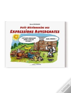 Capa do artigo Petit Dictionnaire Des Expressions Auvergnates Illustrées