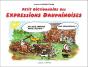 Petit Dictionnaire Des Expressions Dauphinoises Tome 1 - Preview