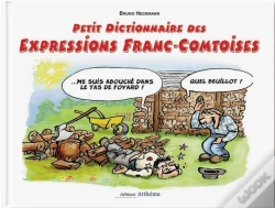 Capa do artigo Petit Dictionnaire Des Expressions Franc-Comtoises