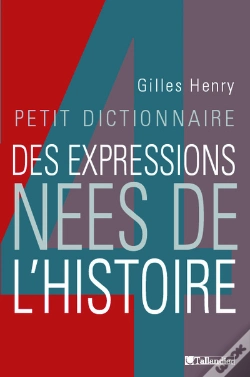 Capa do artigo Petit Dictionnaire Des Expressions Nees De L'Histoire