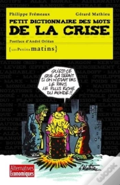 Capa do artigo Petit Dictionnaire Des Mots De La Crise