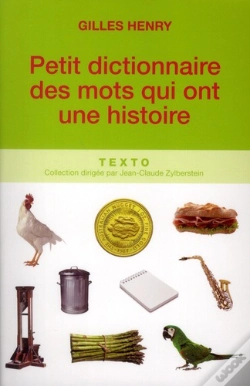 Capa do artigo Petit Dictionnaire Des Mots Qui Ont Une Histoire