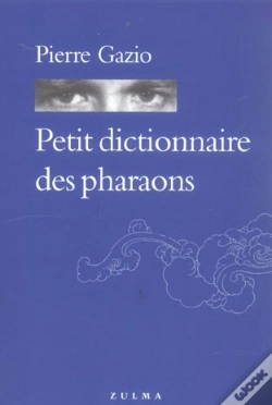 Capa do artigo Petit Dictionnaire Des Pharaons