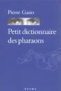 Petit Dictionnaire Des Pharaons - Preview