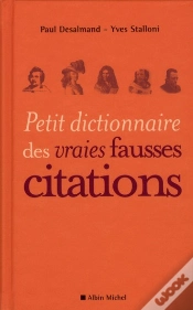 Capa do artigo Petit Dictionnaire Des Vraies Fausses Citations