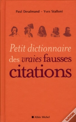 Capa do artigo Petit Dictionnaire Des Vraies Fausses Citations