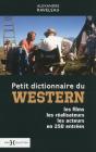 Petit Dictionnaire Du Western - Preview