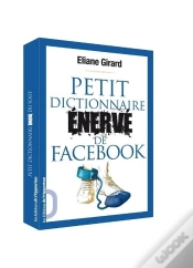 Capa do artigo Petit Dictionnaire Enerve De Facebook