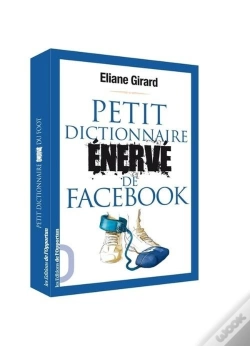 Capa do artigo Petit Dictionnaire Enerve De Facebook