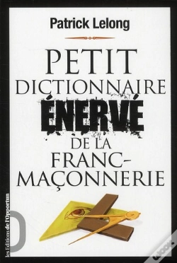 Capa do artigo Petit Dictionnaire Enerve De La Franc-Ma