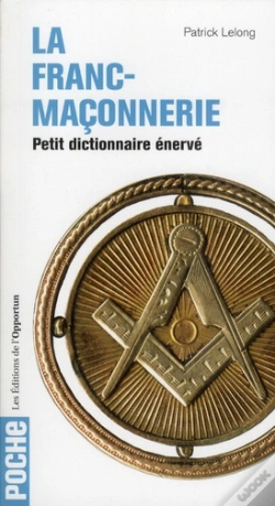 Capa do artigo Petit Dictionnaire Enerve De La Franc-Maconnerie