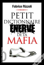 Capa do artigo Petit Dictionnaire Enerve De La Mafia