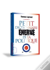 Capa do artigo Petit Dictionnaire Énervé De La Politique