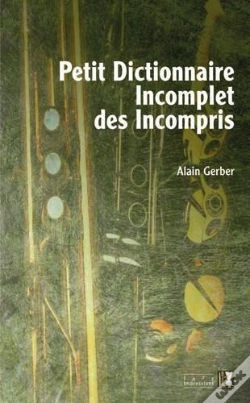 Capa do artigo Petit Dictionnaire Incomplet Des Incompris