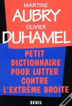 Capa do artigo Petit Dictionnaire Pour Lutter Contre L'Extreme Droite - Nouvelle Edition