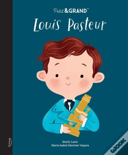 Capa do artigo Petit & Grand : Louis Pasteur