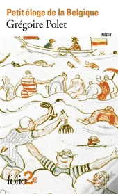 Petit Eloge De La Belgique
