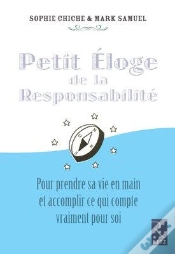 Capa do artigo Petit Éloge De La Responsabilité ; Pour Predre Sa Vie En Main Et Accomplir Ce Qui Compte Vraiment Pour Soi