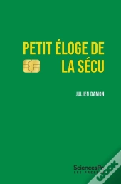 Petit Éloge De La Sécu