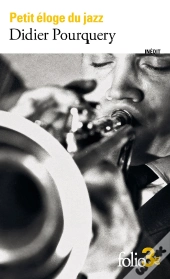 Petit Éloge Du Jazz