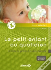 Petit Enfant Au Quotidien + Cd Audio 14 Comptines Et Chansons De Situation