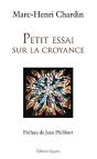 Petit Essai Sur La Croyance - Preview