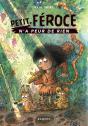 Petit-Féroce N'A Peur De Rien - Preview