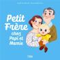 Petit Frère Chez Papi Et Mamie - Preview