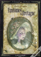 Capa do artigo Petit Grimoire : Fantômes De Bretagne